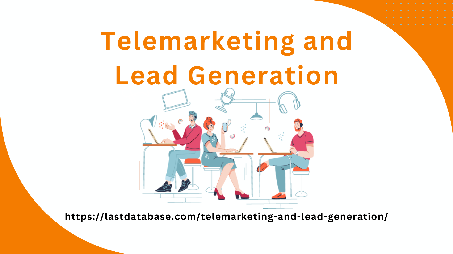 Telemarketing and Lead Generation